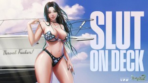 Christening Your New Yacht With Your Rich Bitch GF’s Throat | Audio Porn | Throatpie | POV Facefuck